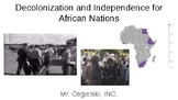 Decolonization and Independence for African Nations