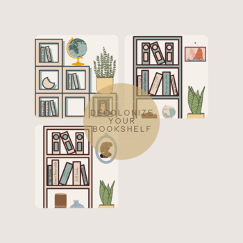 POSTER SET | Decolonize Your Bookshelf by melioristco | TpT