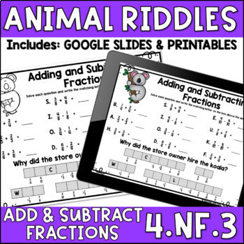 Preview of Decompose Fractions, Add & Subtract Fractions Riddle Worksheets & Google Slides