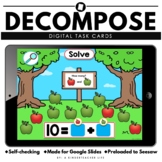 Decomposing 5 and 10 Digital Google Classroom and Seesaw