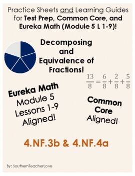 Preview of Decomposing & Equivalent Fractions Practice Eureka Grade 4 Module 5 Lessons 1-9