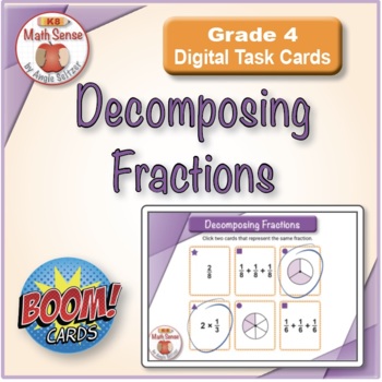 Preview of Decomposing Fractions: BOOM Digital Matching Task Cards 4F25 | Number Sense