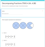 Decomposing Fractions Digital Quiz (TEKS 4.3A, 4.3B)