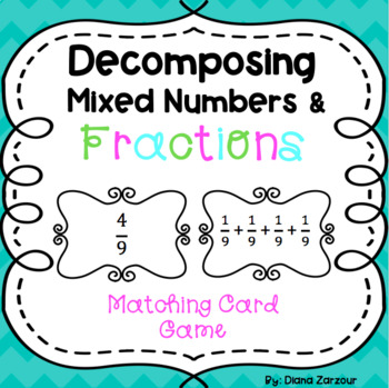 Preview of Decomposing Fractions & Mixed Numbers- Matching