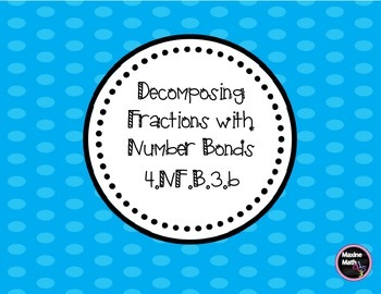 Preview of Decomposing Fractions with Number Bonds  4.NF.B.3