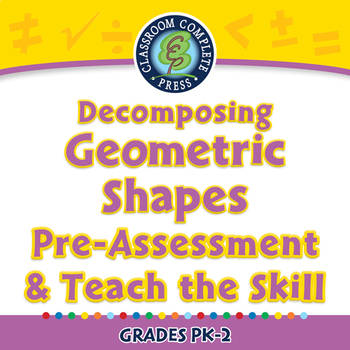 Preview of Decomposing Geometric Shapes - Pre-Assess & Teach the Skill - NOTEBOOK Gr. PK-2