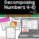 Decomposing Numbers 4-10, DIGITAL VERSION ONLY,  GOOGLE SL