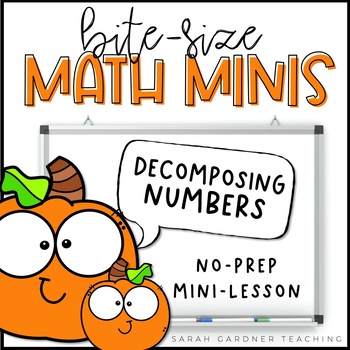 Preview of Decomposing Numbers to 10 | Math Mini-Lesson | PowerPoint & Google Slides