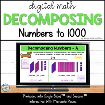 Preview of Decomposing Numbers to 1000 - Decompose 3 Digit Numbers Digital for Google