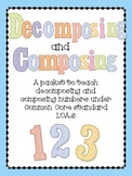 Decomposing and Composing Numbers 1.OA.6