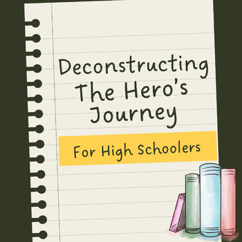 Preview of Deconstructing The Hero's Journey