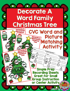 Preview of Decorate A Word Family Christmas Tree-CVC Word and Picture Matching Activity