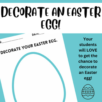 Preview of Decorate An Easter Egg Activity