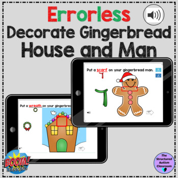 Preview of Decorate Gingerbread House & Man Errorless Digital Boom Cards Special Education