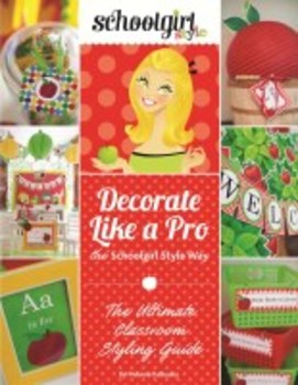 Schoolgirl Style - Guide to classroom decorating and ...