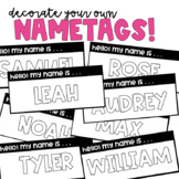Decorate Your Own Nametags! FREEBIE!