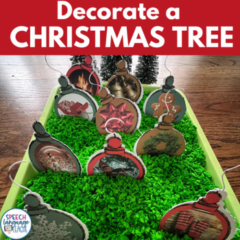 Preview of Decorate a Christmas Tree Speech Therapy Holiday Sensory Bin