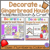 Decorate a Gingerbread House Adapted Book and Craft  Bundl