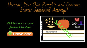 Decorate a Pumpkin and Sentence Starter Writing Activity on ...