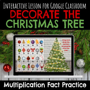 Preview of Decorate the Christmas Tree Multiplication Fact Practice for Google Classroom