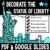 Statue of Liberty craft - includes Google slides