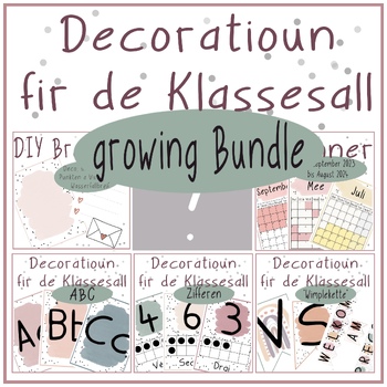 Preview of Decoratioun fir de Klassesall (growing Bundle)