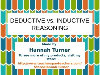 Preview of Deductive & Inductive Reasoning PowerPoint