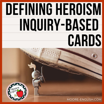 Preview of Defining Heroism Inquiry-Based Task Cards (12 cards / Freebie)