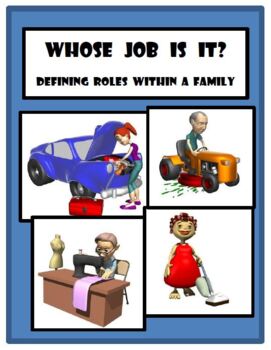 Preview of Defining Roles in a Family - Who Should Be Responsible for Certain Tasks?