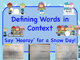 Defining Vocabulary in Context  Winter Themed Story Gr 4-8