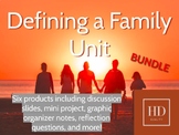 Defining a Family Unit (FACS) - BUNDLE