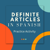 Definite Articles in Spanish Practice Activity Sheet