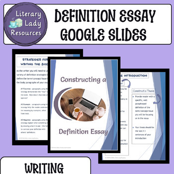 Preview of Definition Essay Format, Assignment & Rubric Google™ Slides