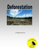 Deforestation  - Science Informational Text -  2 Levels