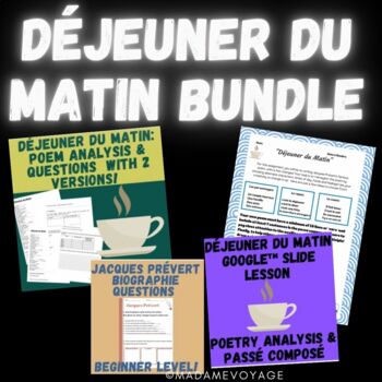 Preview of Déjeuner Du Matin- Jacques Prévert Bundle