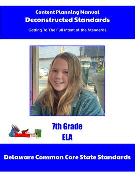 Preview of Delaware Deconstructed Standards Content Planning Manual 7th Grade ELA