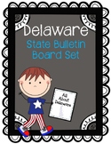Delaware. State Bulletin Board Set. U.S. State History