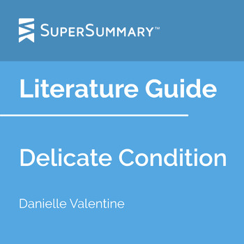 Preview of Delicate Condition Literature Guide