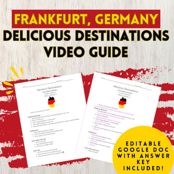 Preview of Delicious Destinations: Frankfurt, Germany Video Guide with Answer Key