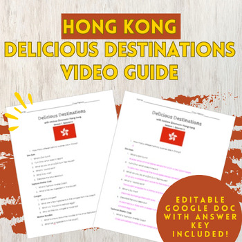 Preview of Delicious Destinations Hong Kong Video Guide with Answer Key