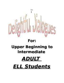 Preview of Delightful Dialogues for Adult ELL Students