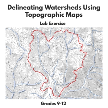 Preview of Delineating Watersheds Using Topographic Maps Lab
