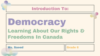 Preview of Democracy & Charter Presentation, Scaffolded Notes, Alberta Grade 6 Social