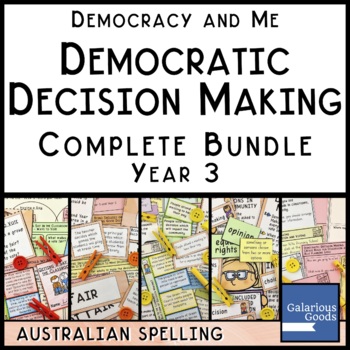 Preview of Democratic Decision Making Complete Bundle (Year 3 HASS)