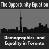 Demographics and Equality in Toronto: The Opportunity Equation