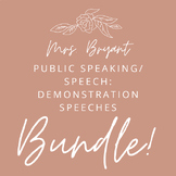 Demonstration Speeches BUNDLE