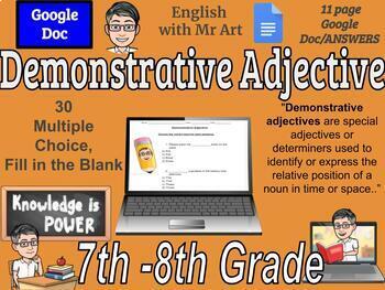 Preview of Demonstrative Adjective - English - 30 Multiple Choice, Answers - 7th-8th grades