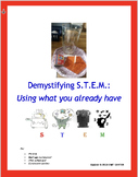 Demystifying STEM: Using what you already have