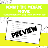 Dennis the Menace Movie Comprehension Quiz