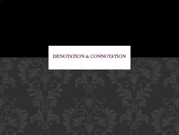 Preview of Denotation & Connotation PPT
